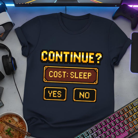 Continue? Cost : Sleep