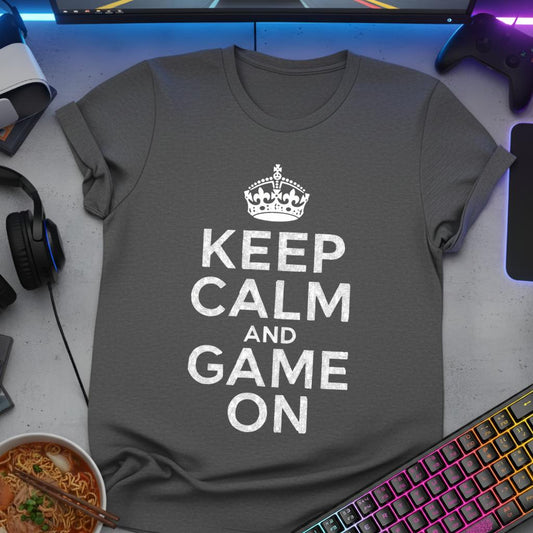 Keep Calm and Game ON