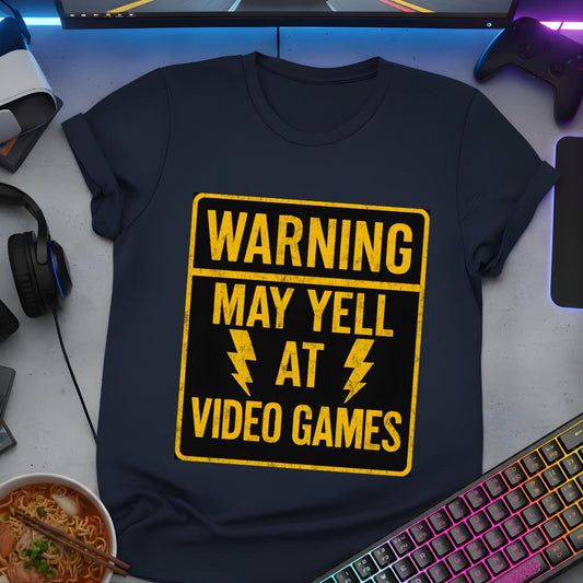Warning - May yell