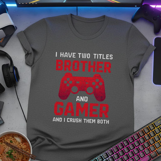 Brother and Gamer
