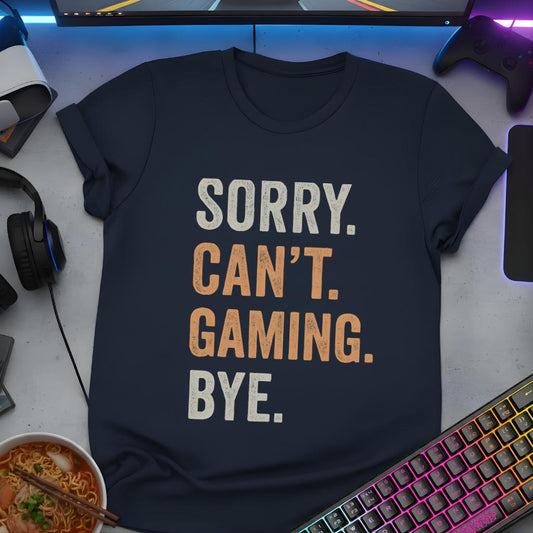 Sorry Can't - Gaming