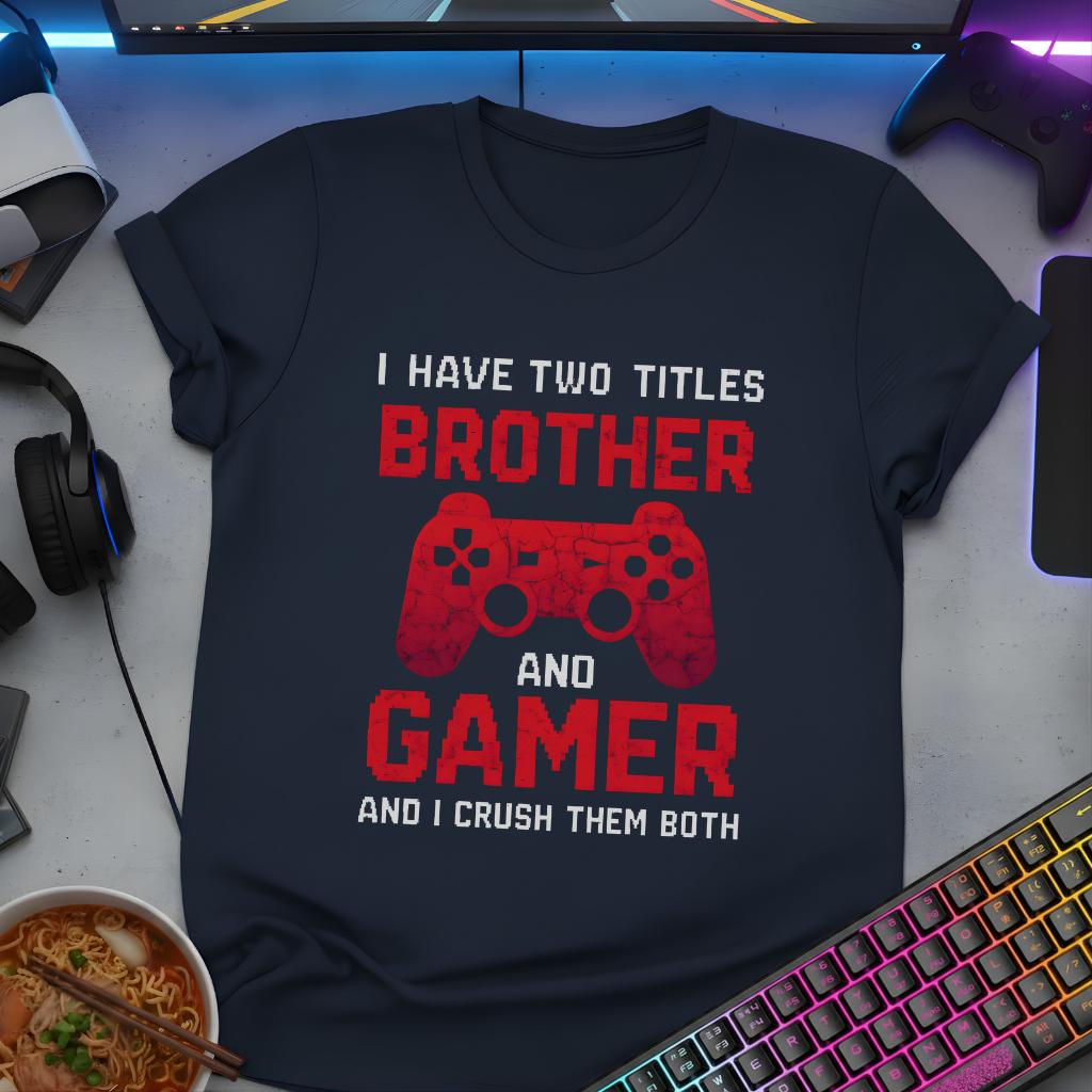 Brother and Gamer