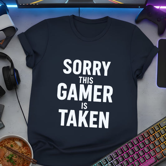 Sorry this Gamer is Taken-